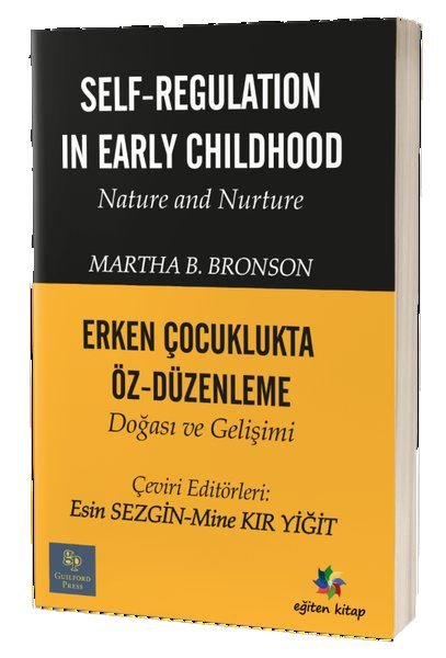Erken Çocuklukta Öz Düzenleme Doğası ve Gelişimi-Self Regulation In Early Childhood Nature and Nurtu.pdf