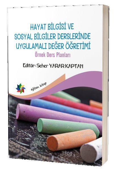 Hayat Bilgisi ve Sosyal Bilgiler Derslerinde Uygulamalı Değer Öğretimi.pdf