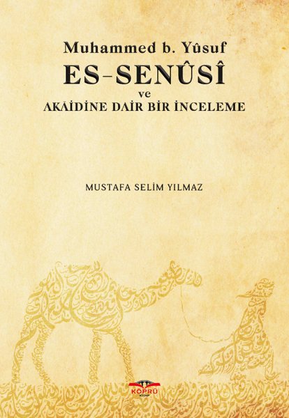 Muhamed b. Yusuf Es-Senüsi ve Akaidine Dair Bir İnceleme.pdf