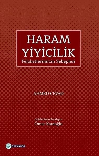 Haram Yiyicilik-Felaketlerimizin Sebepleri.pdf
