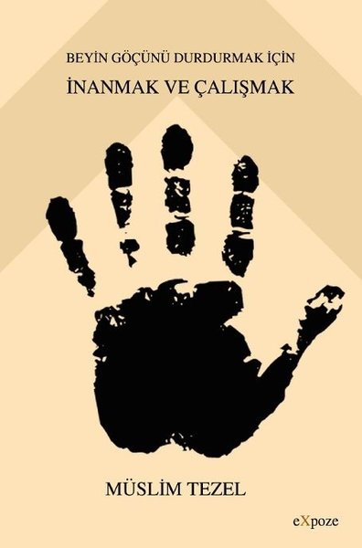 Beyin Göçünü Durdurmak İçin İnanmak ve Çalışmak.pdf