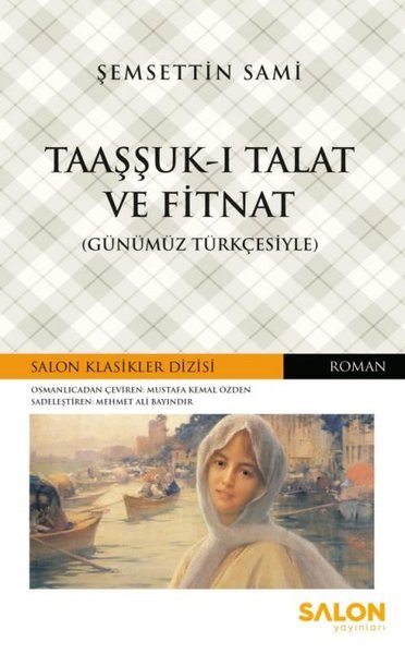 Taaşşuk-u Talat ve Fitnat-Günümün Türkçesiyle.pdf