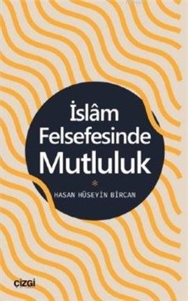 İslam Felsefesinde Mutluluk.pdf