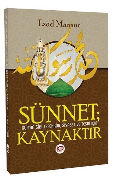 Sünnet Kuran Gibi Tefekkür,Siyaset ve Teşri İçin Kaynaktır.pdf