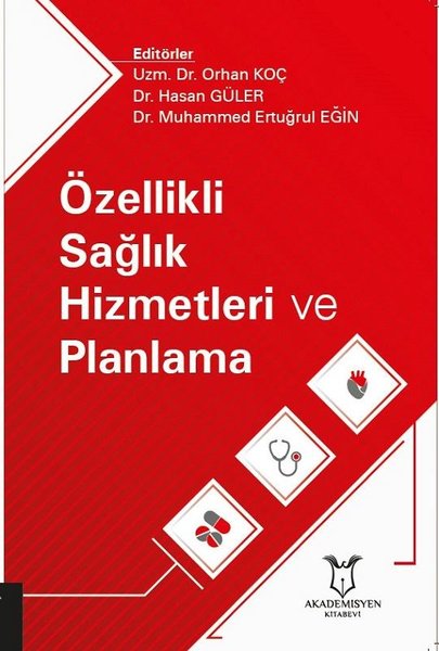 Özellikli Sağlık Hizmetleri ve Planlama.pdf