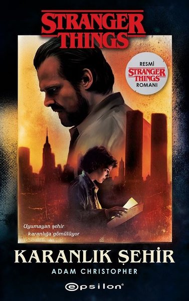 Karanlık Şehir: Bir Stranger Things Romanı.pdf