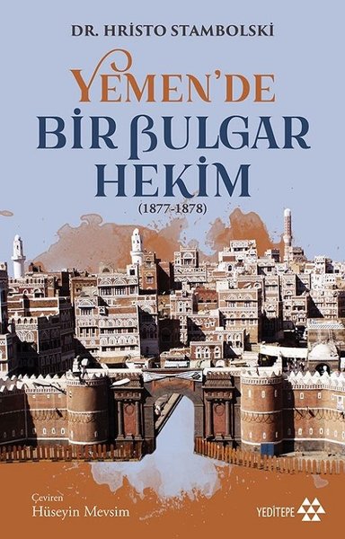 Yemende Bir Bulgar Hekim 1877-1878.pdf