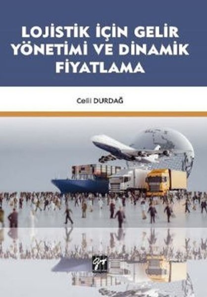 Lojistik İçin Gelir Yönetimi ve Dinamik Fiyatlama.pdf