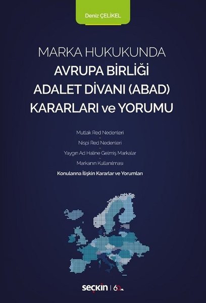 Marka Hukukunda Avrupa Birliği Adalet Divanı Kararları ve Yorumu.pdf
