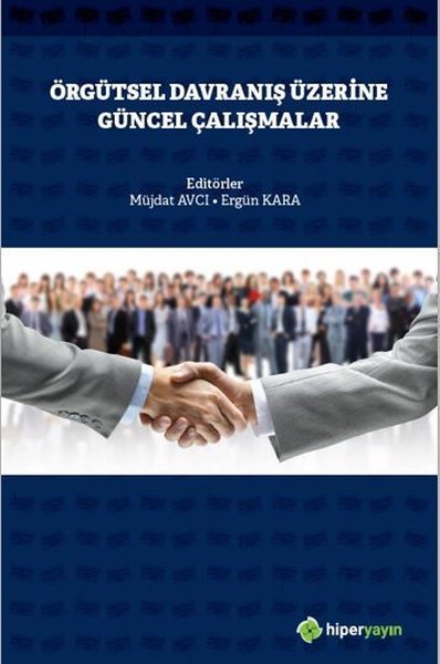 Örgütsel Davranış Üzerine Güncel Çalışmalar.pdf