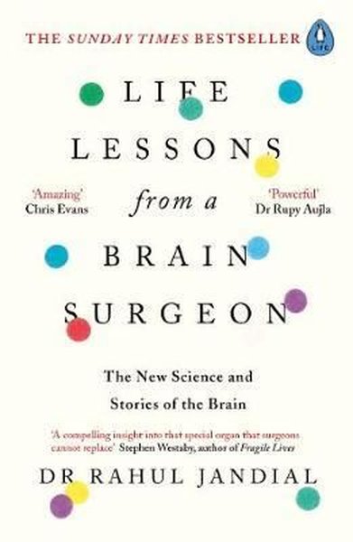 Life Lessons from a Brain Surgeon: The New Science and Stories of the Brain.pdf