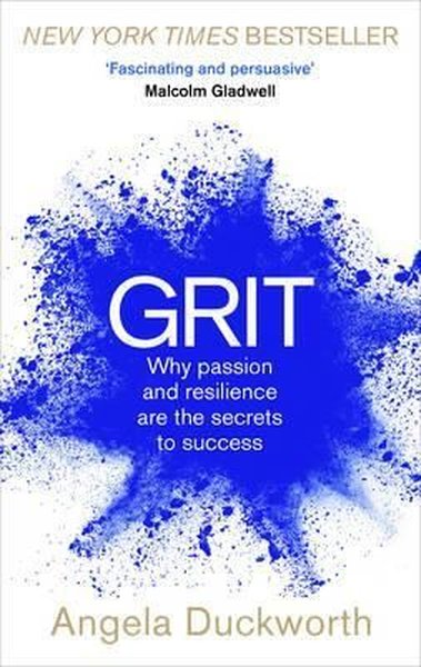 Grit: Why passion and resilience are the secrets to success.pdf