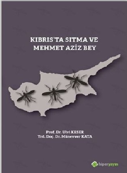 Kıbrısta Sıtma ve Mehmet Aziz Bey.pdf
