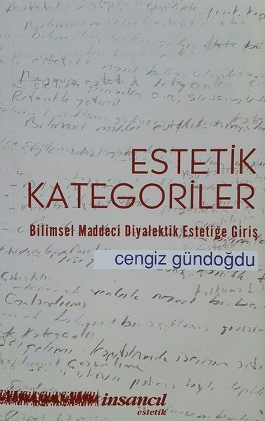 Estetik Kategoriler-Bilimsel Maddeci Diyalektik Estetiğe Giriş.pdf