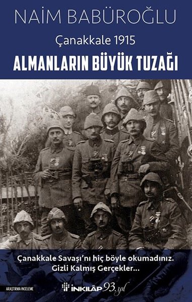 Almanların Büyük Tuzağı-Çanakkale 1915.pdf