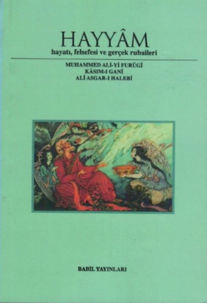 Hayyam Hayatı Felsefesi Ve Gerçek Rubaileri.pdf