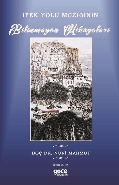 İpek Yolu Müziğinin Bilinmeyen Hikayeleri.pdf