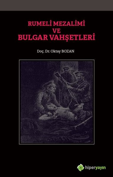 Rumeli Mezalimi ve Bulgar Vahşetleri.pdf