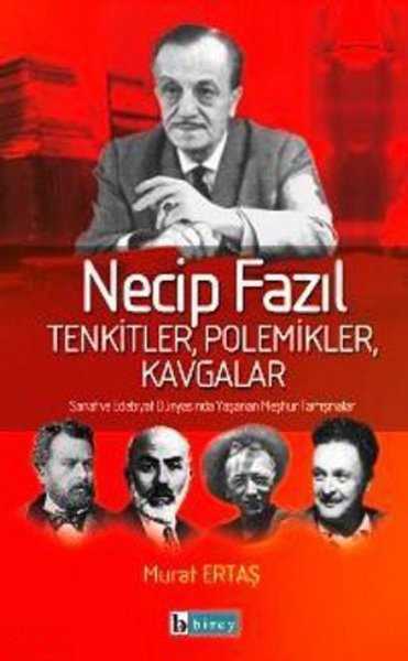 Necip Fazıl Tenkitler, Polemikler, Kavgalar.pdf