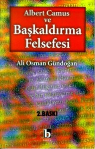 Albert Camus ve Başkaldırma Felsefesi.pdf