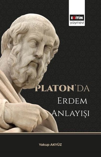 Platon’da Erdem Anlayışı.pdf