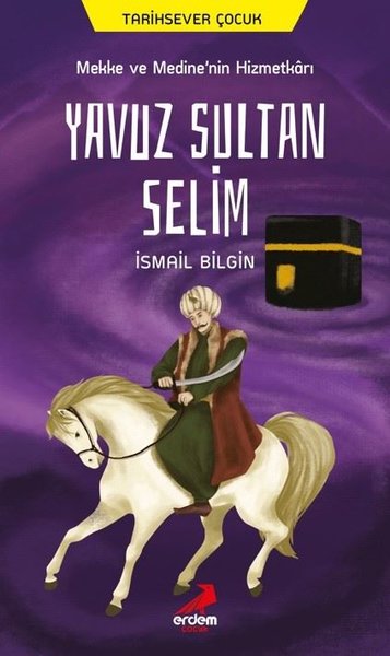 Mekke ve Medinenin Hizmetkarı Yavuz Sultan Selim.pdf