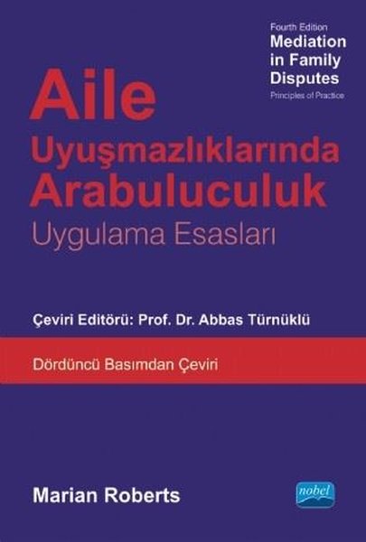 Aile Uyuşmazlıklarında Arabuluculuk-Uygulama Esasları.pdf