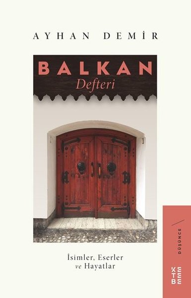 Balkan Defteri: İsimler-Eserler ve Hayatlar.pdf