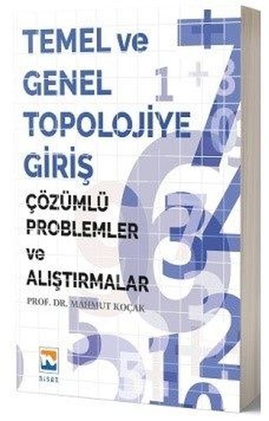 Temel ve Genel Topolojiye Giriş-Çözümlü Problemler ve Alıştırmalar.pdf