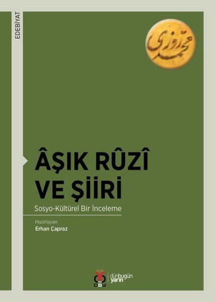 Aşık Ruzi ve Şiiri: Sosyo-Kültürel Bir İnceleme.pdf