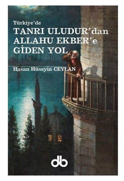 Tanrı Uludurdan Allahu Ekbere Giden Yol.pdf