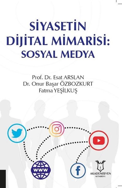 Siyasetin Dijital Mimarisi: Sosyal Medya.pdf