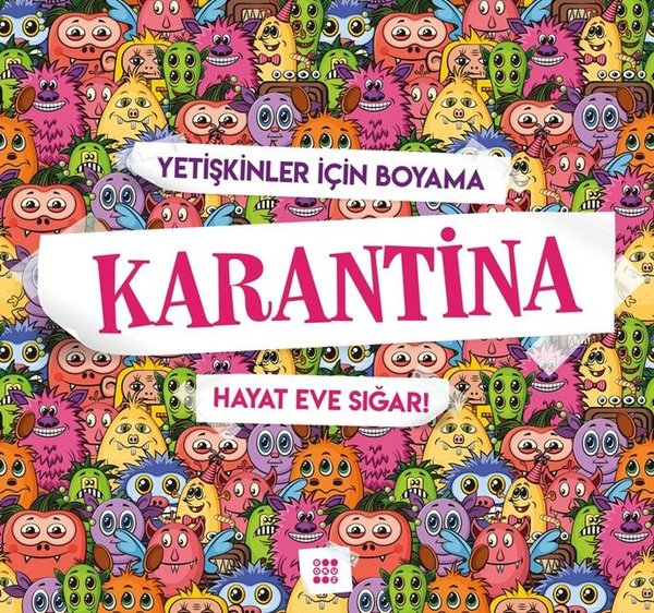 Karantina-Hayat Eve Sığar!-Yetişkinler İçin Boyama.pdf