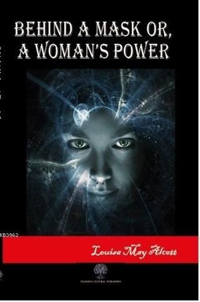 Behind A Mask or A Woman's Power
