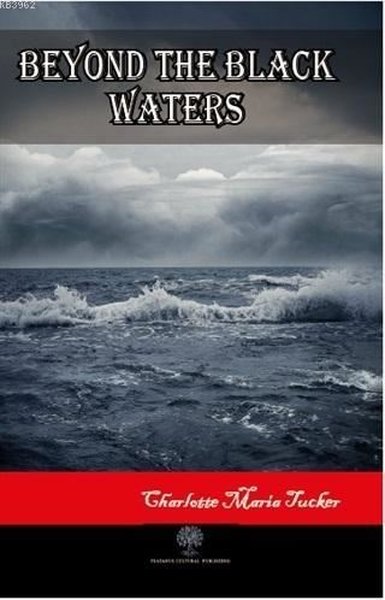 Beyond the Black Waters