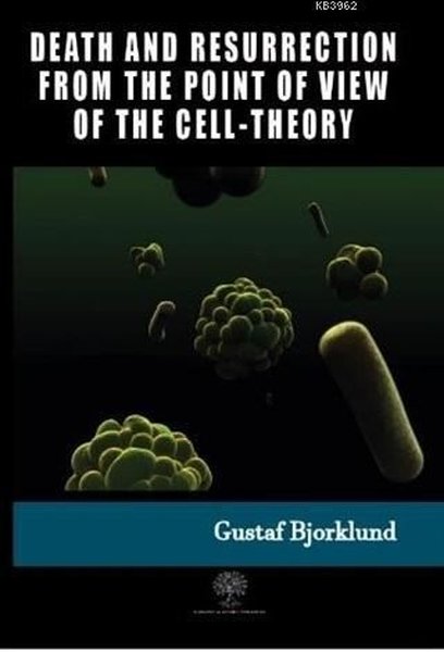 Death And Resurrection From The Point Of View Of The Cell-Theory.pdf