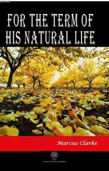 For The Term Of His Natural Life.pdf