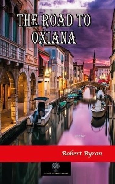 The Road To Oxiana.pdf
