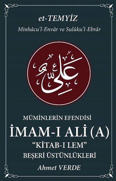 İmam-ı Ali Cilt 3-Müminlerin Efendisi: Kitab-ı Lem Beşeri Üstünlükleri.pdf