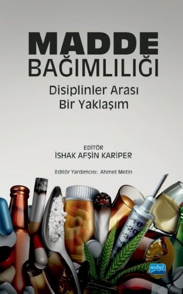Madde Bağımlılığı: Disiplinler Arası Bir Yaklaşım.pdf