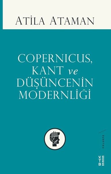 Copernicus Kant ve Düşüncenin Modernliği.pdf