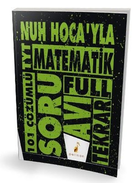 Nuh Hocayla TYT Matematik Soru Avı 101 Çözümlü Soru.pdf