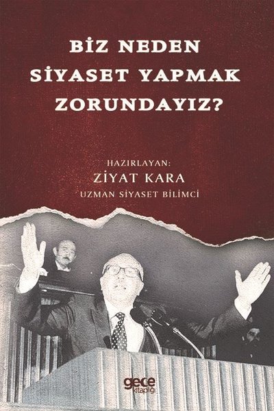 Biz Neden Siyaset Yapmak Zorundayız?.pdf