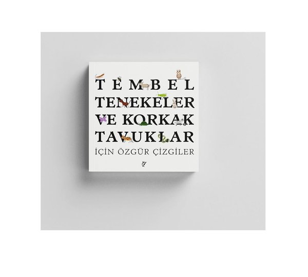 Tembel Tenekeler ve Korkak Tavuklar İçin Özgür Çizgiler 3+.pdf