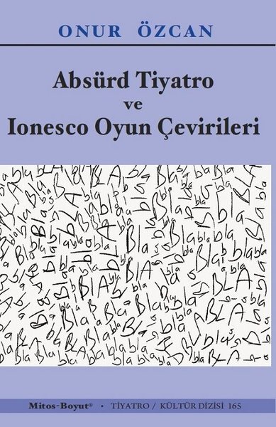 Absürd Tiyatro ve Ionesco Oyun Çevirileri