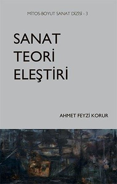 Sanat Teori Eleştiri-Mitos Boyut Sanat Dizisi 3.pdf