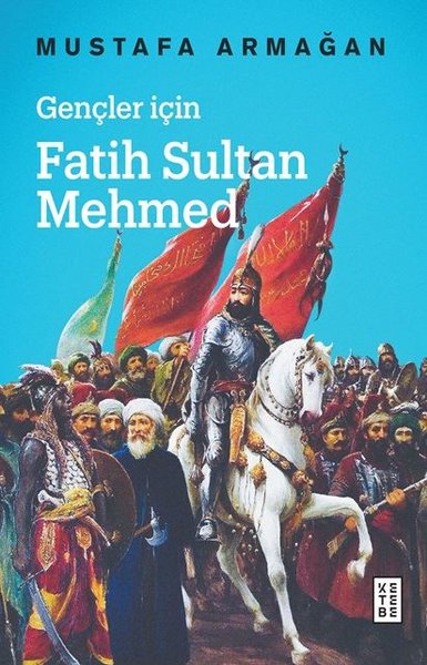 Gençler için Fatih Sultan Mehmed.pdf