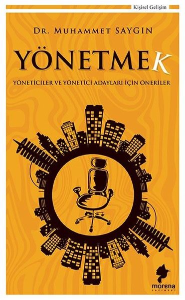 Yönetmek-Yöneticiler ve Yönetici Adayları İçin Öneriler.pdf