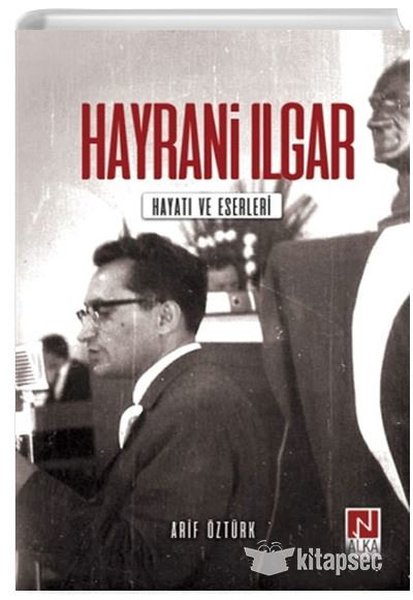 Hayrani Ilgar: Hayatı ve Eserleri.pdf