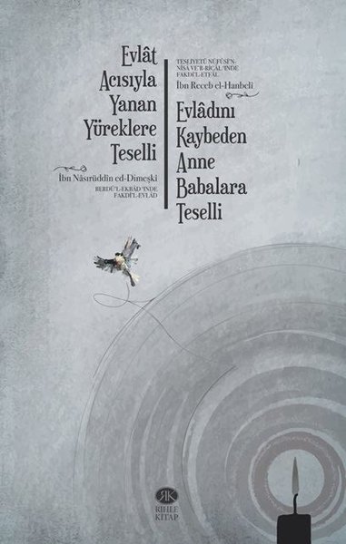 Evlat Acısıyla Yanan Yüreklere Teselli - Evladını Kaybeden Anne Babalara Teselli.pdf
